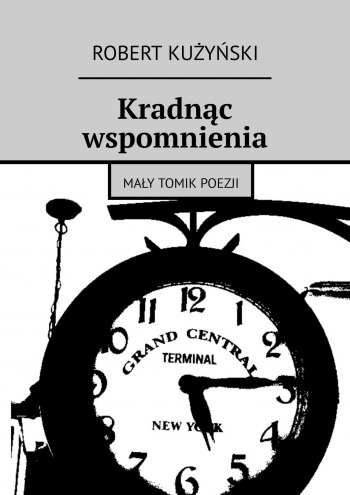 Kradnąc wspomnienia