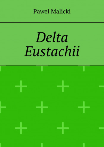 Delta Eustachii