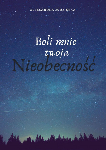 Boli mnie twoja nieobecność