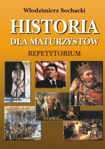 Historia dla maturzystów Repetytorium