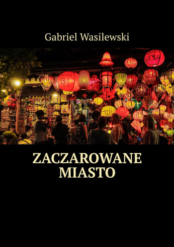 Zaczarowane miasto