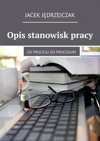 Opis stanowisk pracy