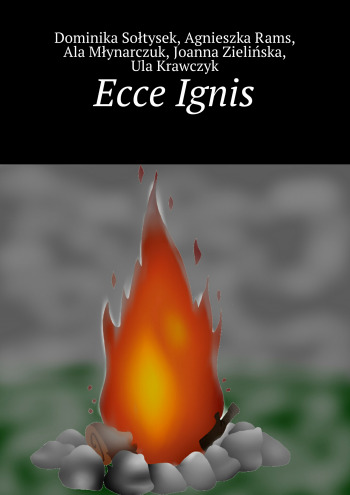 Ecce Ignis