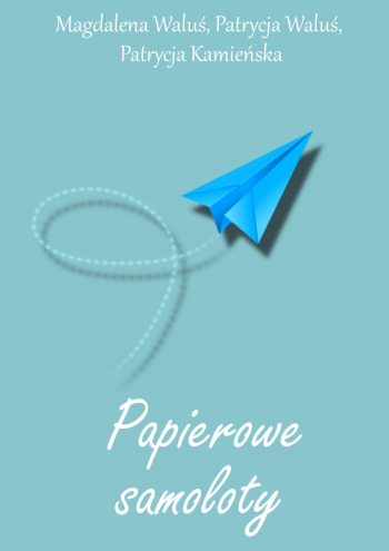Papierowe samoloty