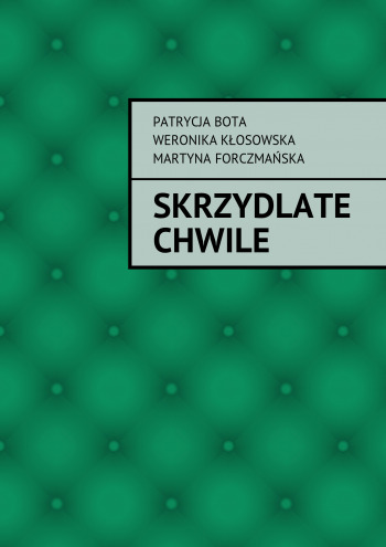 Skrzydlate Chwile