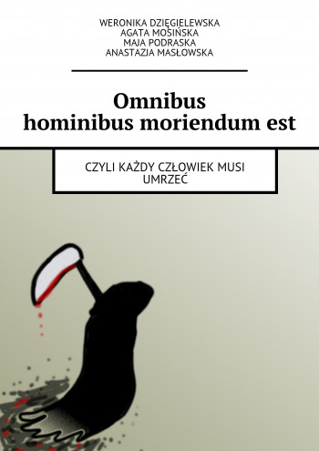 Omnibus hominibus moriendum est