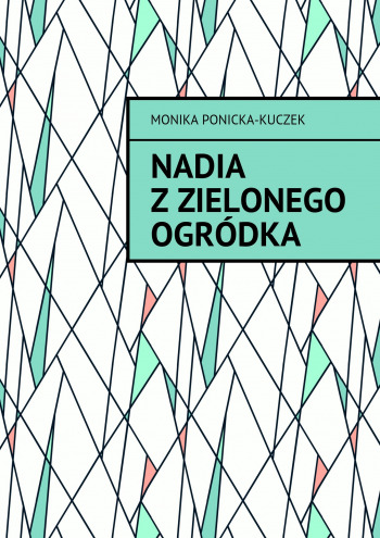 Nadia z Zielonego Ogródka
