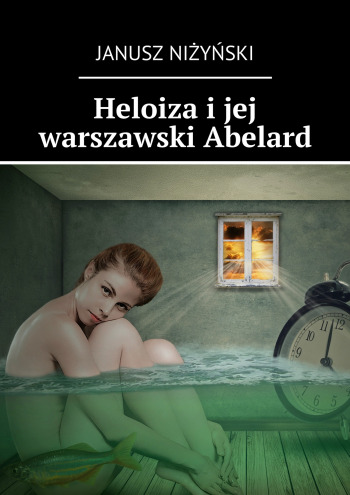 Heloiza i jej warszawski Abelard
