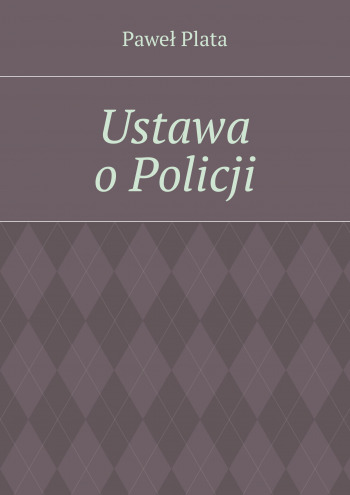 Ustawa o Policji