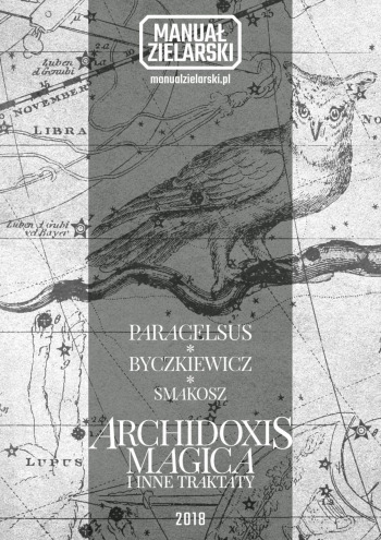 Archidoxis Magica i inne traktaty