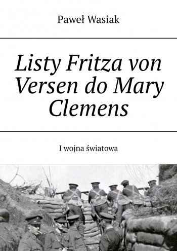 Listy Fritza von Versen do Mary Clemens