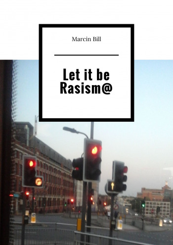Let it be Rasism@