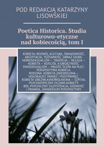 Poetica Historica, tom I,
