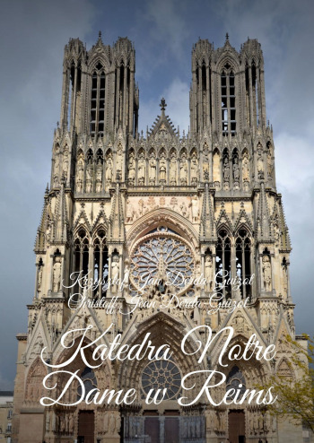 Katedra Notre Dame w Reims