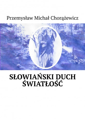 Słowiański Duch — Światłość