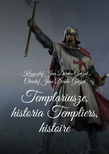 Templariusze historia-Templiers histoire