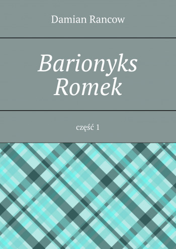 Barionyks Romek część 1
