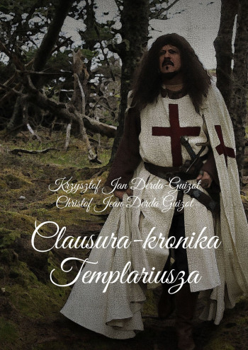 Clausura-Kronika Templariusza