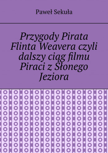 Przygody Pirata Flinta Weavera