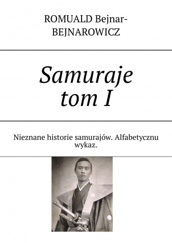 Samuraje tom I