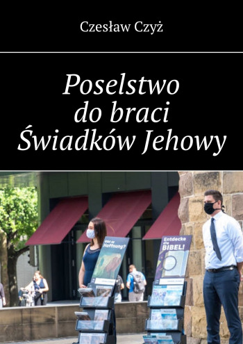 Poselstwo do braci Świadków Jehowy