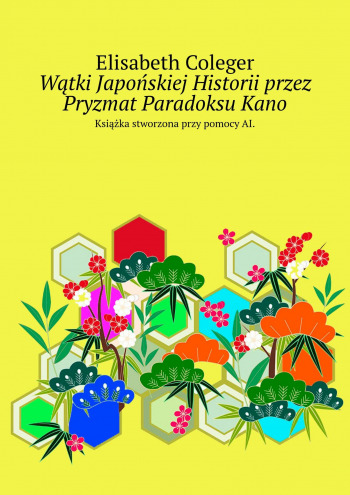 Wątki Japońskiej Historii przez Pryzmat Paradoksu Kano