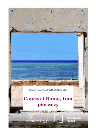 Capreä i Roma, tom pierwszy